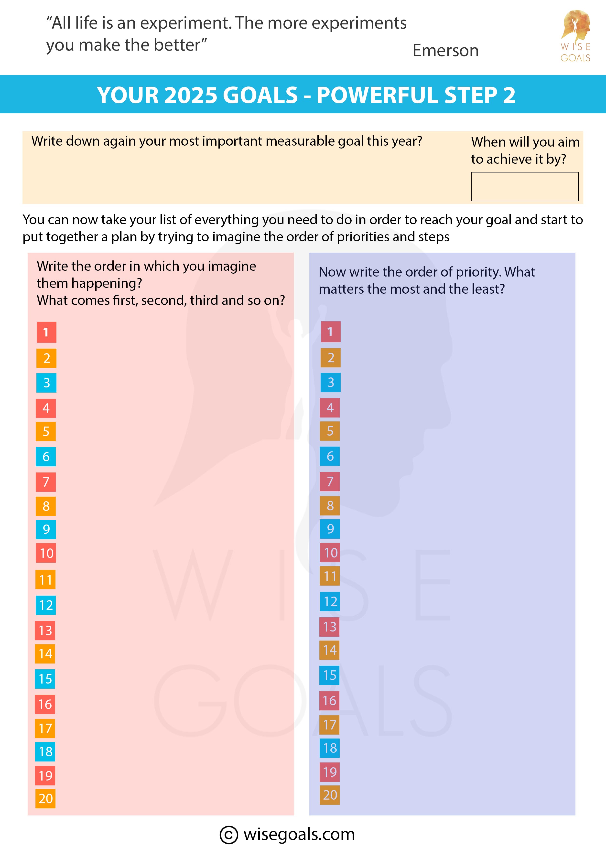 2025 goal planning worksheet for setting a measurable goal and organizing tasks by priority and sequence. Includes sections for writing goal, timeline, and arranging steps in order of importance and occurrence